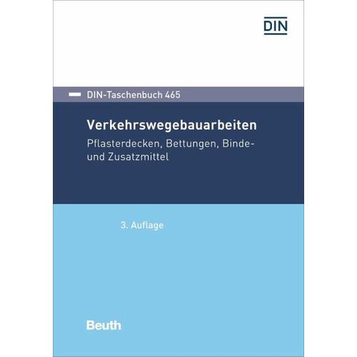 Verkehrswegebauarbeiten – Herausgegeben:DIN e.V.