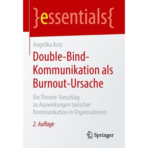 Double-Bind-Kommunikation als Burnout-Ursache – Angelika Kutz