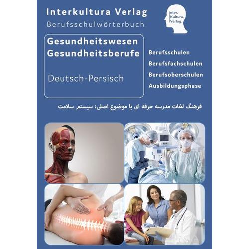 Interkultura Berufsschulwörterbuch für Gesundheitswesen und Gesundheitsberufe