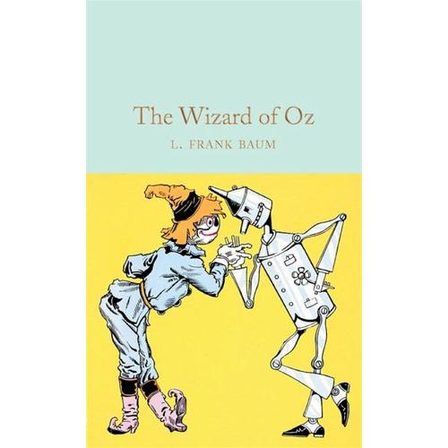 The Wizard of Oz – L. Frank Baum