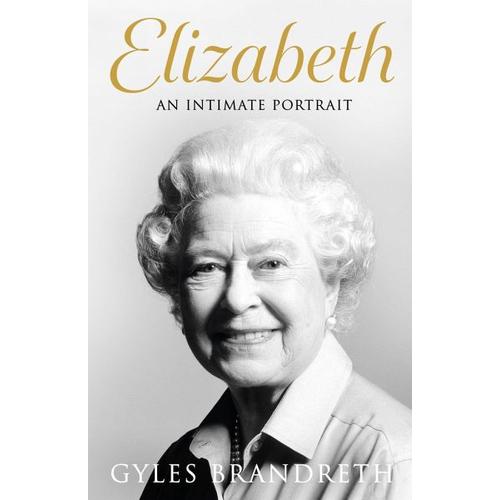 Elizabeth – Gyles Brandreth