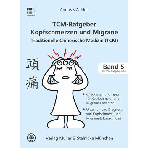 TCM-Ratgeber Kopfschmerz und Migräne – Andreas Noll