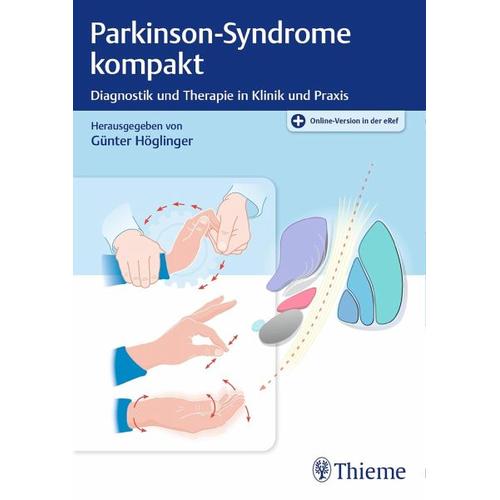 Parkinson-Syndrome kompakt – Günter U. Herausgegeben:Höglinger