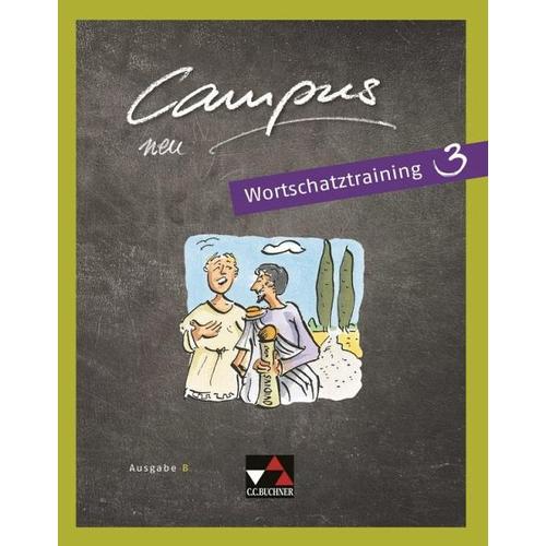 Campus B – neu Wortschatztraining 3