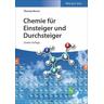 Chemie für Einsteiger und Durchsteiger - Thomas Wurm