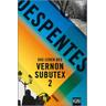 Das Leben des Vernon Subutex / Das Leben des Vernon Subutex Bd.2 - Virginie Despentes
