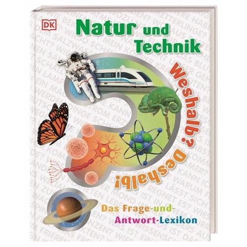 Weshalb? Deshalb! Natur und Technik