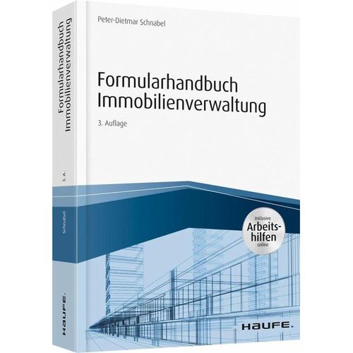 Formularhandbuch Immobilienverwaltung – inkl. Arbeitshilfen online – Peter-Dietmar Schnabel