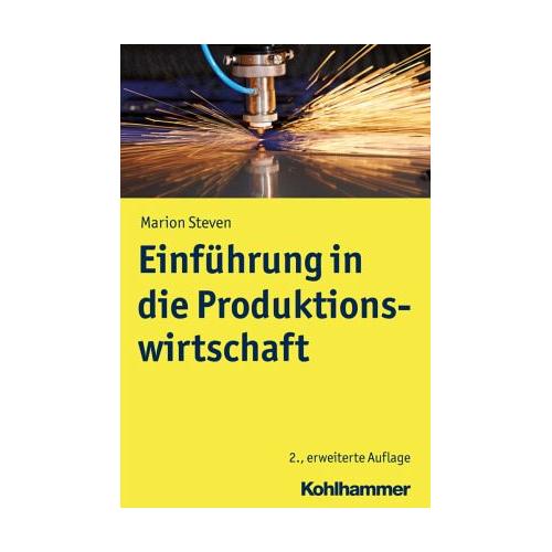 Einführung in die Produktionswirtschaft – Marion Steven