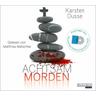 Achtsam morden / Achtsam morden Bd.1 (6 Audio-CDs) - Karsten Dusse