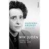 Wir Juden - Hannah Arendt