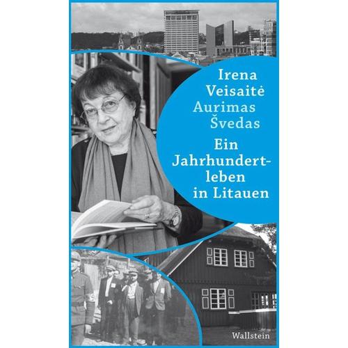 Ein Jahrhundertleben in Litauen – Aurimas Svedas, Irena Veisaitè