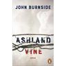 Ashland & Vine - John Burnside