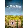 Auslese à la Provence - Andreas Heineke