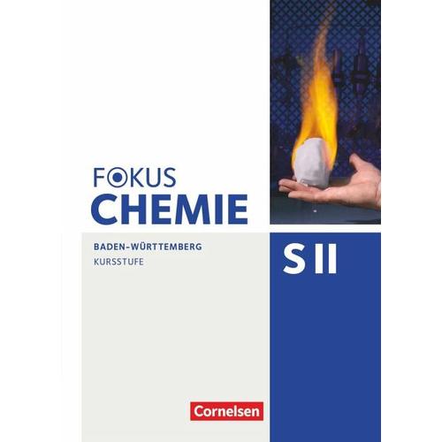 Fokus Chemie – Sekundarstufe II – Kursstufe – Schülerbuch – Baden-Württemberg