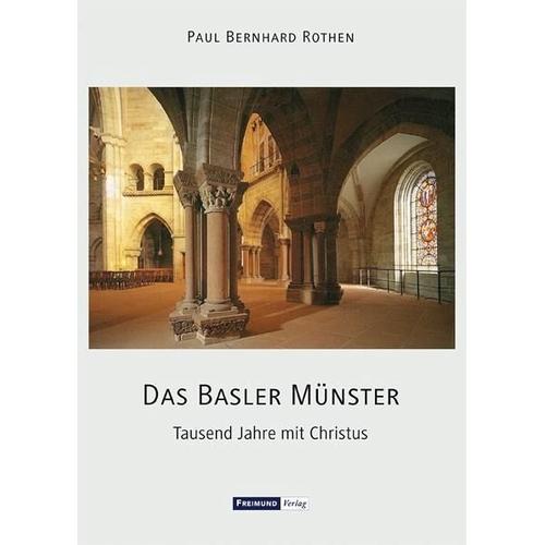 Das Basler Münster – Paul Bernhard Rothen