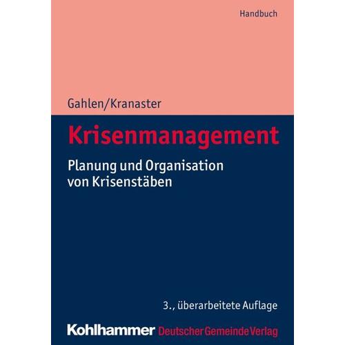 Krisenmanagement – Matthias Gahlen, Maike Kranaster