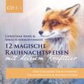 12 magische Rauhnachtsreisen mit deinem Krafttier -CD 1- (CD, 2022) - Christiane Krieg, Abbas Schirmohammadi