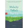 Das Tal in der Mitte der Welt - Malachy Tallack