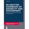 De Gruyter Handbook of Disability and Management - Joy Herausgegeben:Beatty, Sophie Hennekam, Mukta Kulkarni