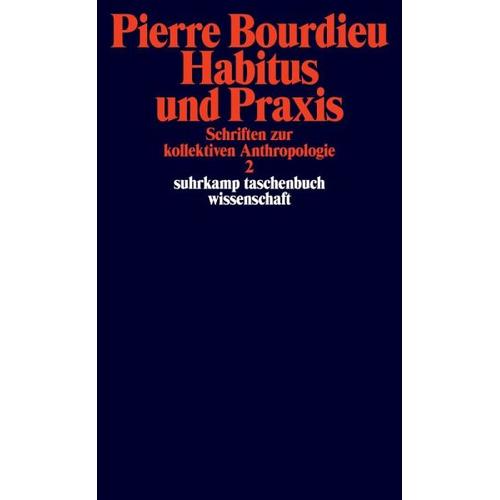 Schriften Bd. 3: Habitus und Praxis. – Pierre Bourdieu