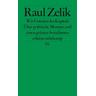 Wir Untoten des Kapitals - Raul Zelik