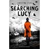 Searching Lucy - Christina Stein