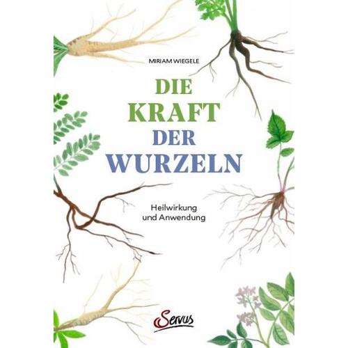 Die Kraft der Wurzeln – Miriam Wiegele