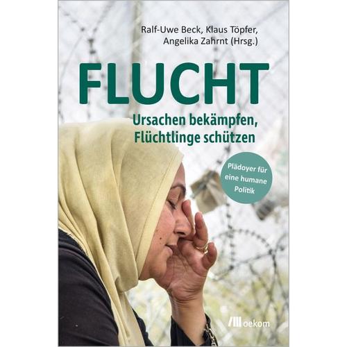 Flucht – Ralf-Uwe Herausgegeben:Beck, Klaus Töpfer, Angelika Zahrnt