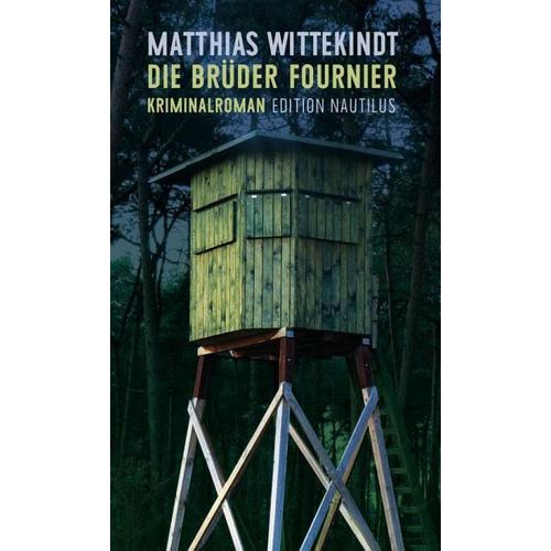 Die Brüder Fournier – Matthias Wittekindt