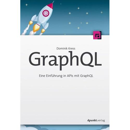 GraphQL – Dominik Kress