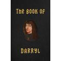 The Book of Darryl - The Goggles