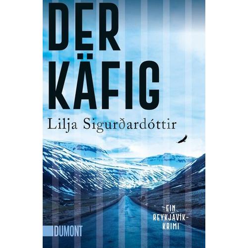 Der Käfig / Island-Trilogie Bd.3 – Lilja Sigurdardottir