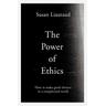 The Power of Ethics - Susan Liautaud, Lisa Sweetingham