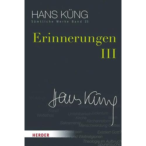 Erinnerungen III - Hans Küng