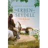 Die Erben von Seydell - Das Gestüt / Die Gestüt-Saga Bd.1 - Sophie Martaler