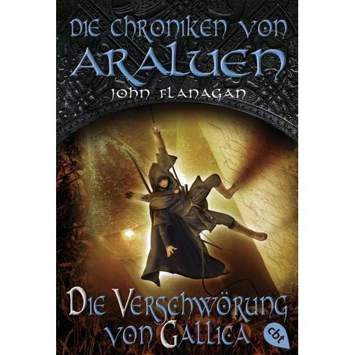Die Verschwörung von Gallica / Die Chroniken von Araluen Bd.15 – John Flanagan
