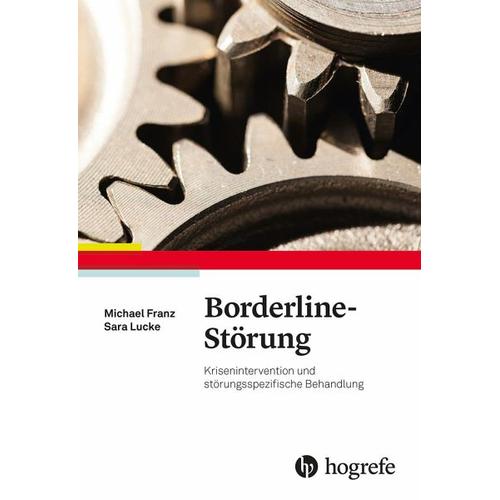 Borderline-Störung – Michael Franz, Sara Lucke