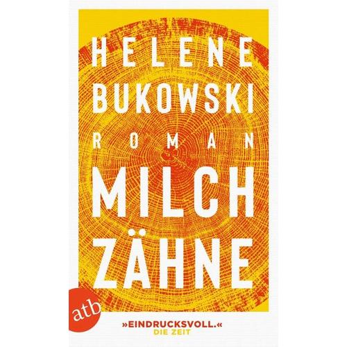 Milchzähne - Helene Bukowski