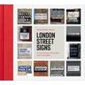 London Street Signs - Alistair Hall