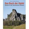 Das Buch der Gipfel - Frank Richter, Martin Richter