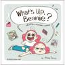 What's Up, Beanie? - Alina Tysoe