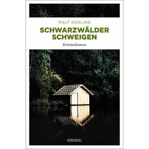 Schwarzwälder Schweigen – Ralf Kühling