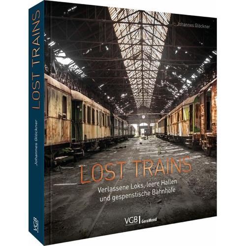 Lost Trains – Johannes Glöckner