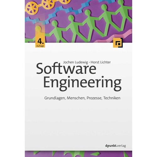 Software Engineering – Jochen Ludewig, Horst Lichter