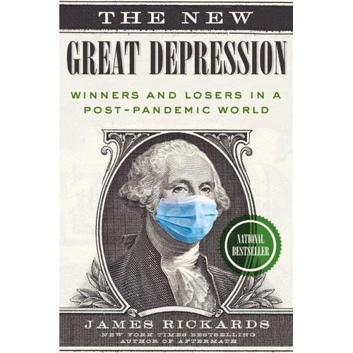 The New Great Depression – James Rickards
