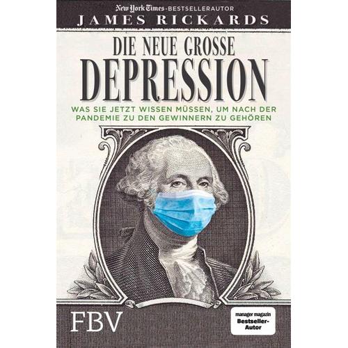 Die neue große Depression – James Rickards