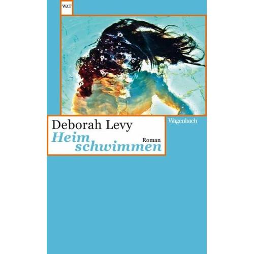 Heim schwimmen – Deborah Levy