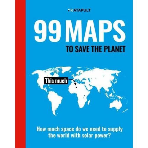 99 Maps to Save the Planet - Katapult