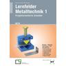 Lernfelder Metalltechnik 1
